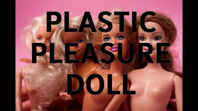 Erotic Audio – Plastic Pleasure Doll